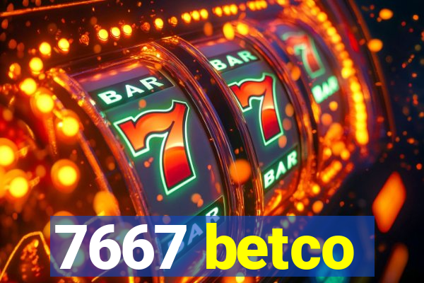 7667 betco