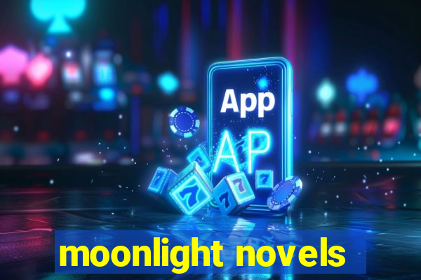 moonlight novels