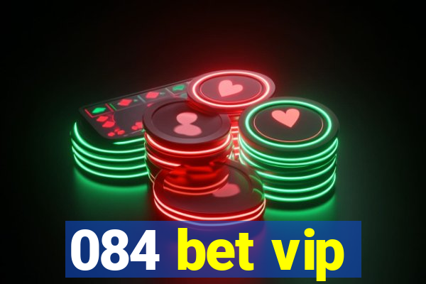 084 bet vip