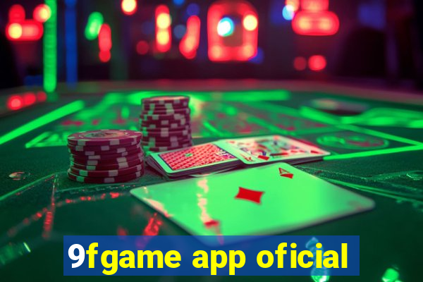 9fgame app oficial