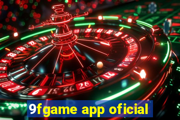 9fgame app oficial