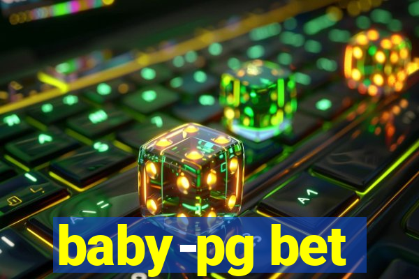 baby-pg bet