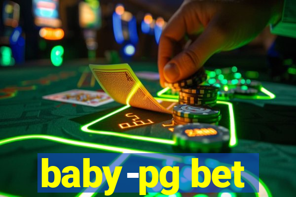 baby-pg bet