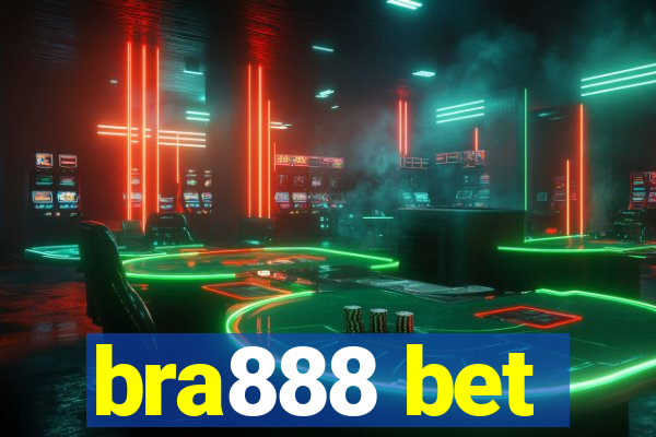 bra888 bet