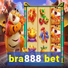 bra888 bet