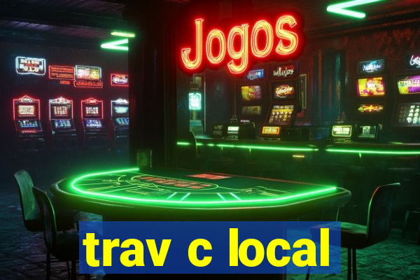 trav c local