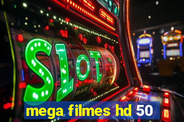 mega filmes hd 50