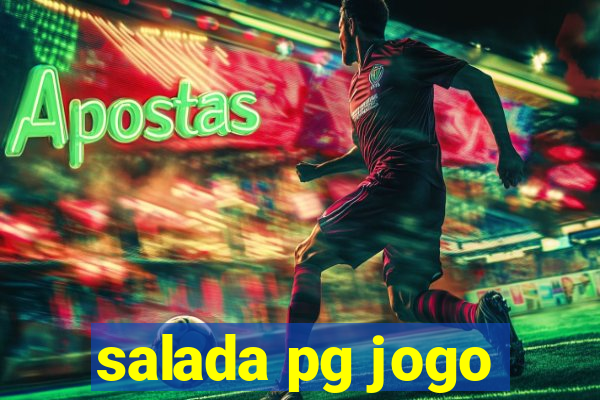 salada pg jogo