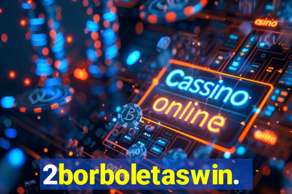 2borboletaswin.com