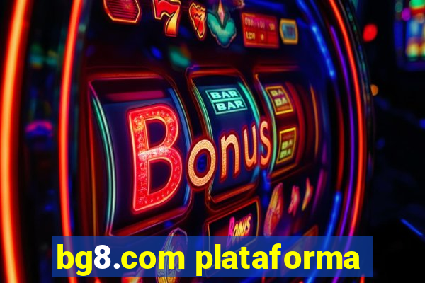 bg8.com plataforma