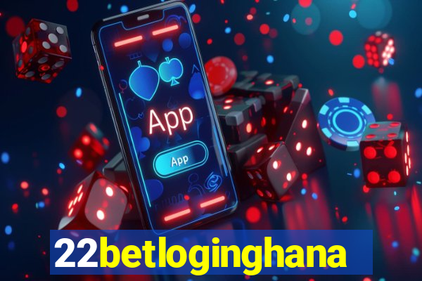 22betloginghana