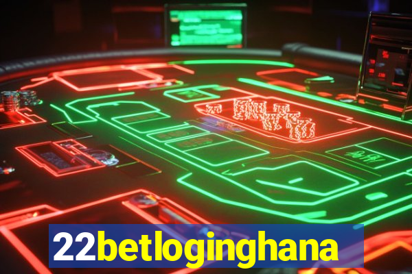 22betloginghana