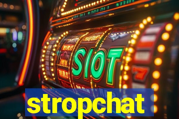 stropchat