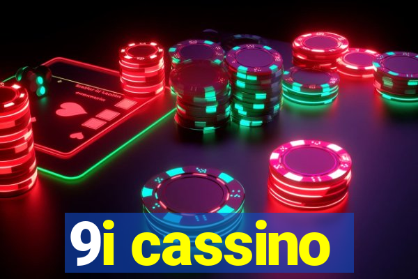 9i cassino