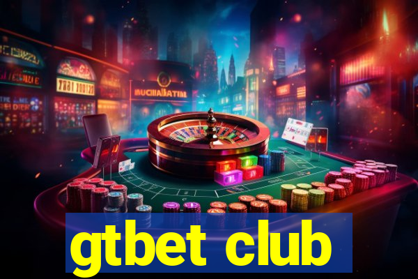 gtbet club