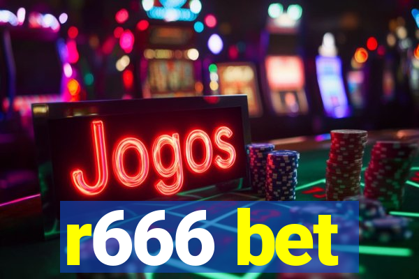 r666 bet