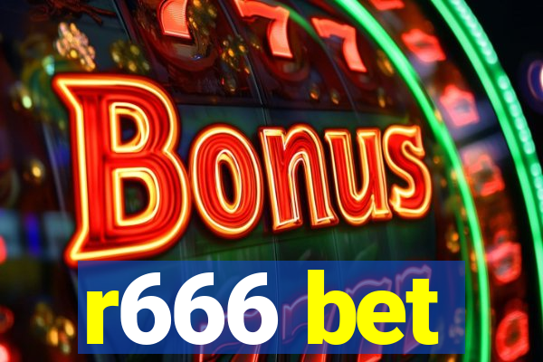 r666 bet