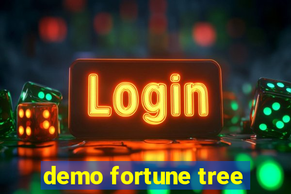 demo fortune tree