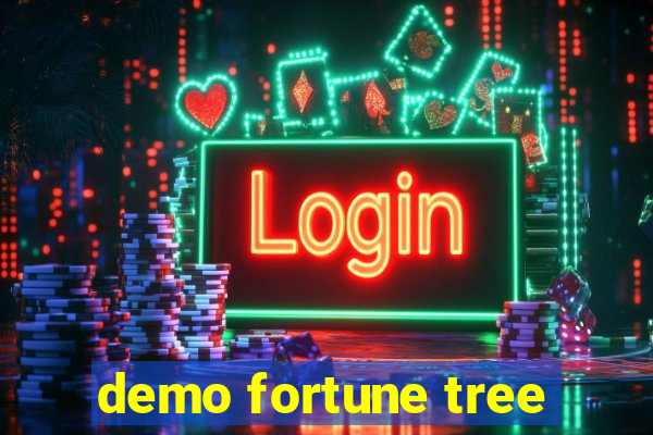 demo fortune tree