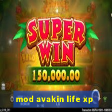 mod avakin life xp