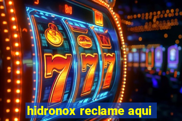 hidronox reclame aqui