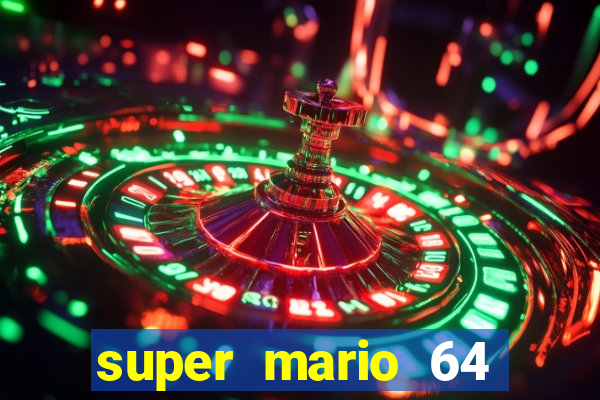 super mario 64 beta apk