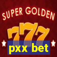 pxx bet