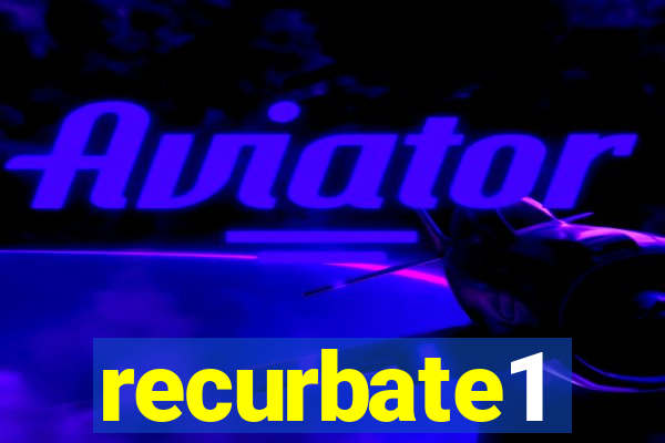 recurbate1