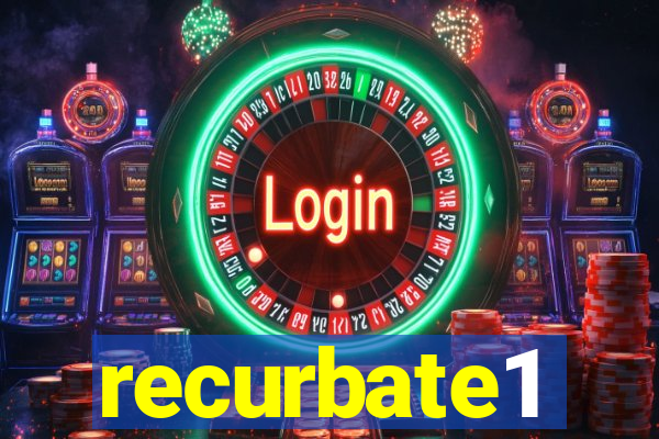 recurbate1