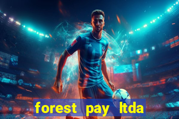 forest pay ltda plataforma de jogos