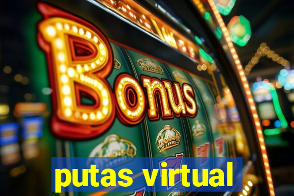 putas virtual