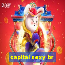 capital sexy br