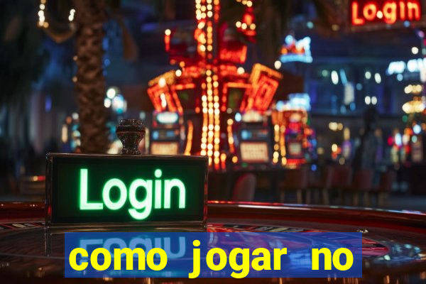 como jogar no tigre sem depositar