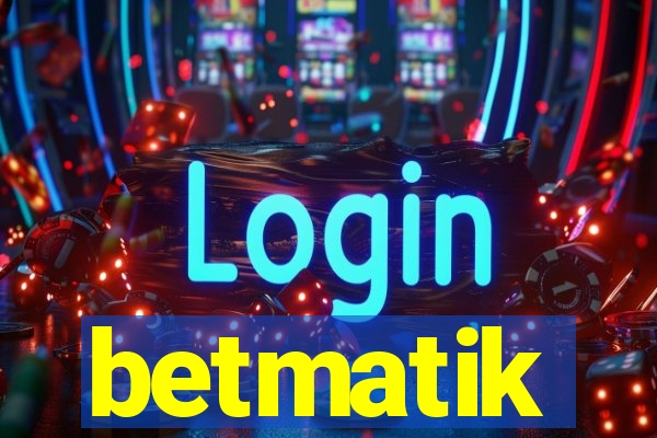 betmatik