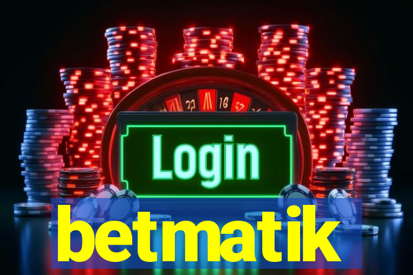 betmatik