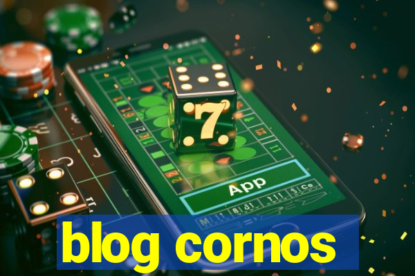 blog cornos