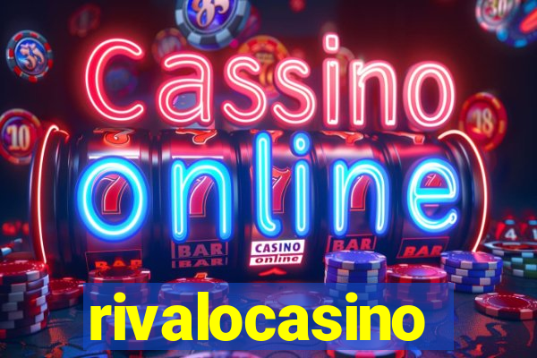 rivalocasino