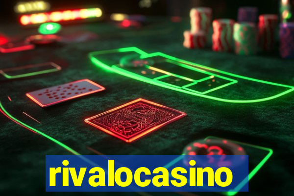 rivalocasino