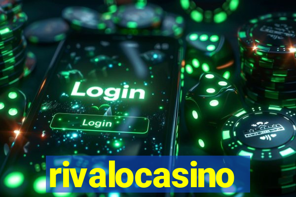 rivalocasino