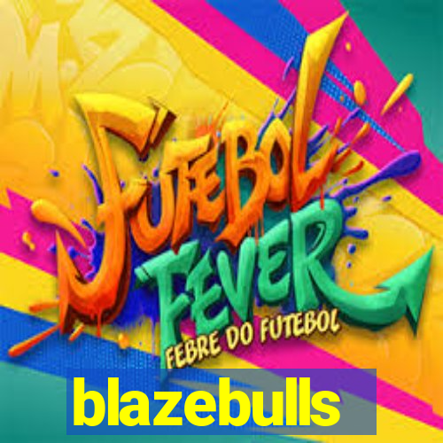 blazebulls