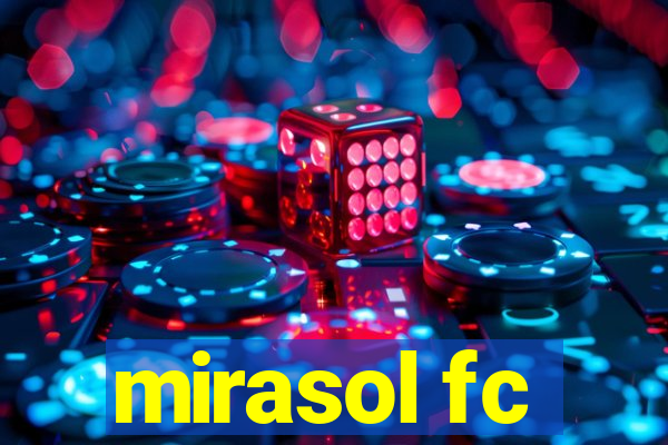 mirasol fc