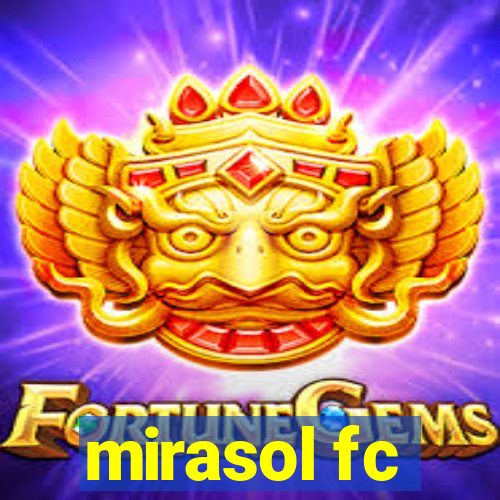 mirasol fc