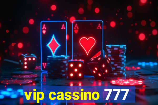 vip cassino 777