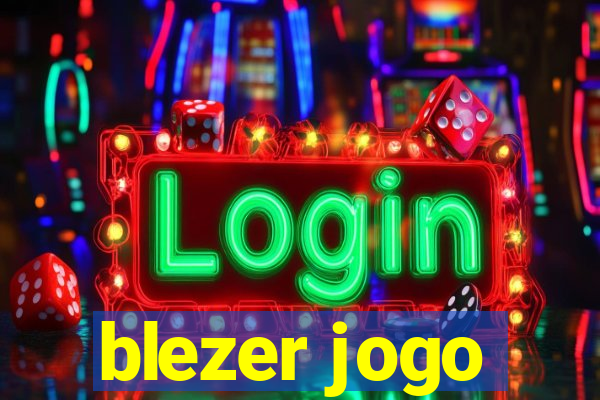 blezer jogo