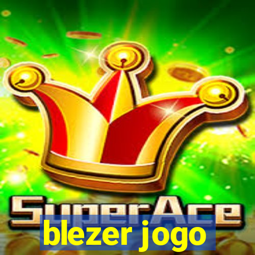 blezer jogo