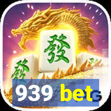 939 bet