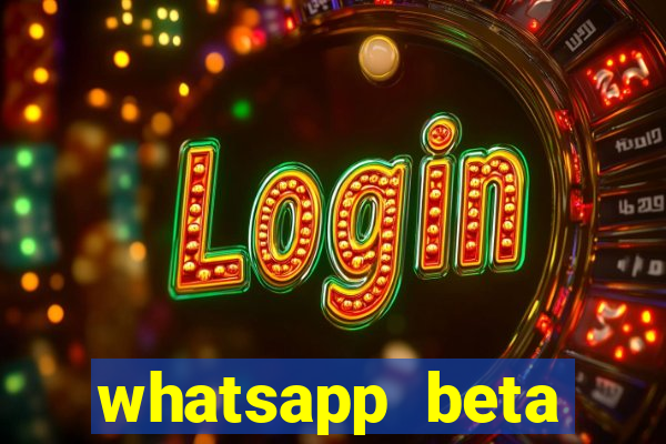 whatsapp beta 3.3.10 baixar