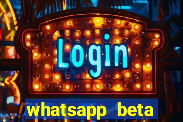 whatsapp beta 3.3.10 baixar