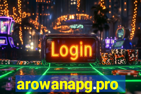 arowanapg.pro