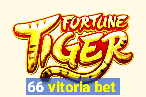 66 vitoria bet